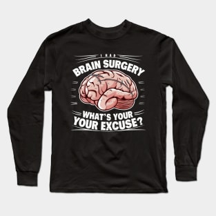 Tumor Recovery Brain Surgery Survivor Post Cancer Long Sleeve T-Shirt